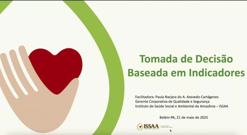 Gestores das unidades do ISSAA se aperfeiçoam para tomadas de decisões com base em Indicadores de Qualidade
